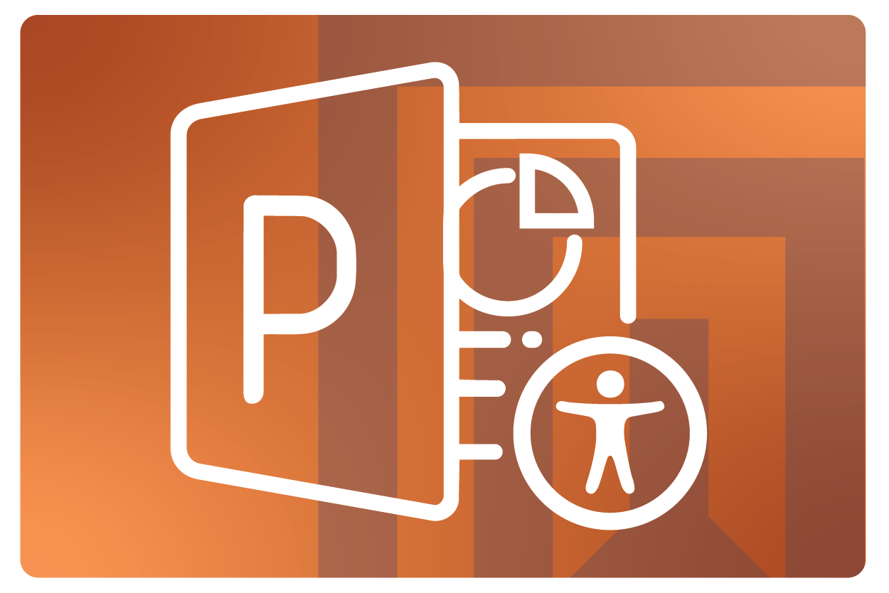 Microsoft PowerPoint Accessibility Fundamentals