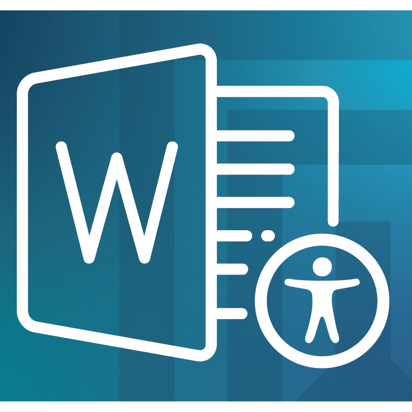 Microsoft Word Accessibility Fundamentals